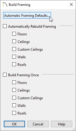Click the Framing Defaults button in the Build Framing dialog