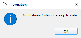 Information message stating that Library Catalogs are up to date.