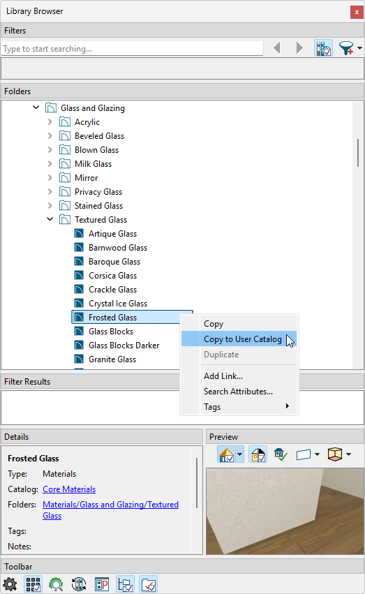Frosted Glass being selected from the Core Catalogs and copied to the User Catalog