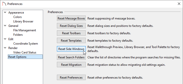 Select the Reset Side Windows button on the Reset Options panel of the Preferences dialog