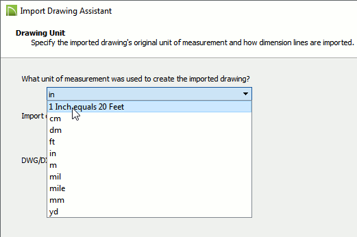 The Import Drawing Assistant with the correct unit of measure selected