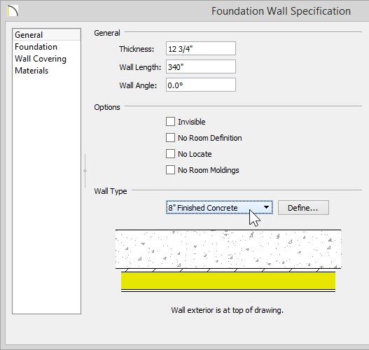 Foundation Wall Specification Foundation Wall Specification dialog showing 8” Finished Concrete selected for the Wall Type