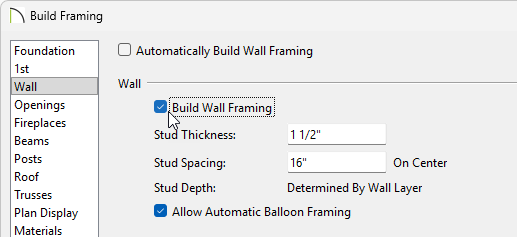 Check the Build Wall Framing box on the Wall panel of the Build Framing dialog
