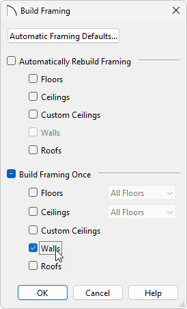 Check the Walls box under Build Framing Once