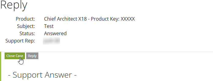 Click on the Close Case button