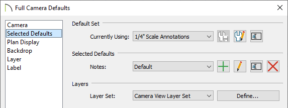 Selected Defaults panel of the Full Camera Defaults dialog