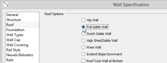 Wall Specification Wall Specification Dialog with Full Gable Wall set on the Roof panel
