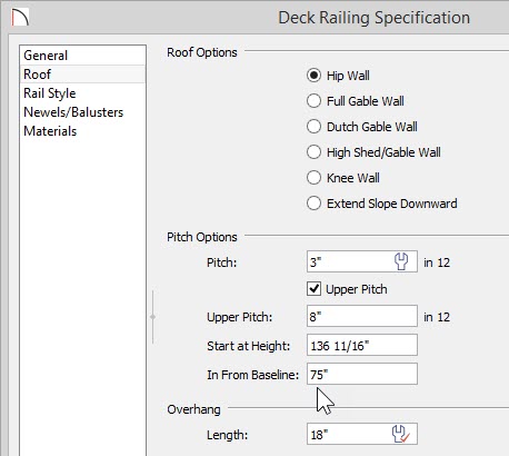 Deck Railing Specification Deck Railing Specification dialog with 3” in 12 specified for the Pitch, Upper Pitch selected and 8” in 12 specified for the Upper Pitch with 75” entered for the In From Baseline value