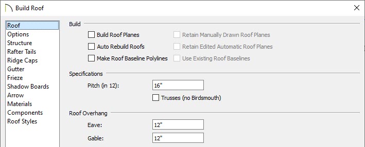 Roof panel of the Build Roof dialog is where the pitch and overhang(s) can be set. 