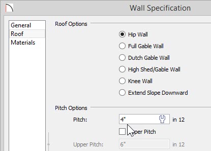 Enter the Pitch value for the top middle wall Wall Specification – Roof panel – 4” in 12 entered for the Pitch