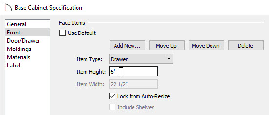 Changing a Cabinet's Face Item Height Changing the cabinet's face item height