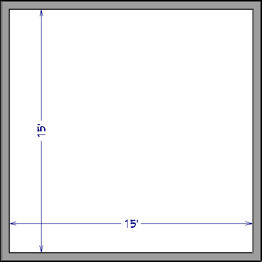 Basic structure measuring 15' x 15' on its interior