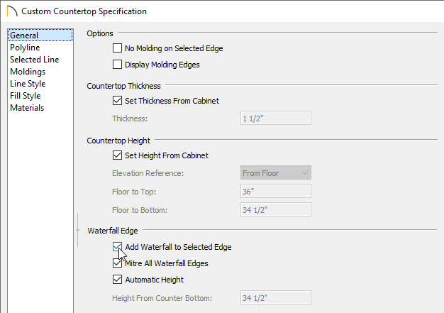 Check Add Waterfall to Selected Edge box on the General panel of the Custom Countertop Specification dialog