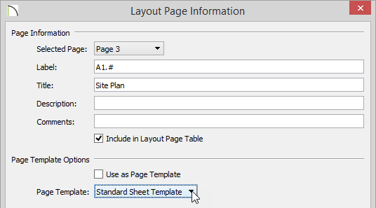 Layout Page Information Layout Page Information dialog with the Label and Title fields specified and Standard Sheet Template set as the Page Template