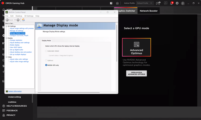Click on Advanced Optimus of Discreet is not available, then select the NVIDIA GPU only option