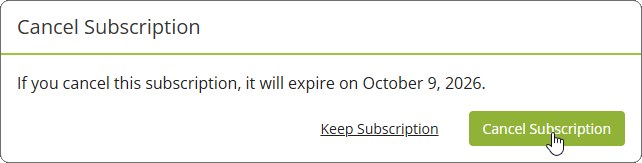Confirm the cancelation by clicking the Cancel Subscription button.